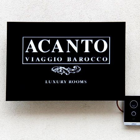 ACANTO -Viaggio Barocco Ragusa Esterno foto